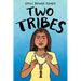 Two Tribes: A Graphic Novel