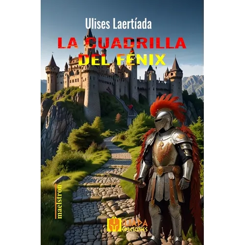 La Cuadrilla del Fénix: Cuentos de Aeternum