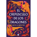 El Crepúsculo de Los Dragones / The Twilight of Dragons