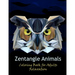Zentangle animals coloring book for adults relaxation: stress relieving zentangle animals design