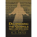 Deciphering the Gospels: Proves Jesus Never Existed
