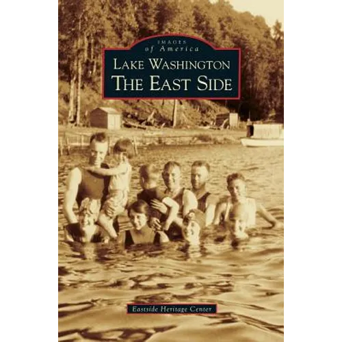 Lake Washington: The East Side