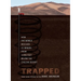 Trapped: How the World Rescued 33 Miners from 2,000 Feet Below the Chilean Desert