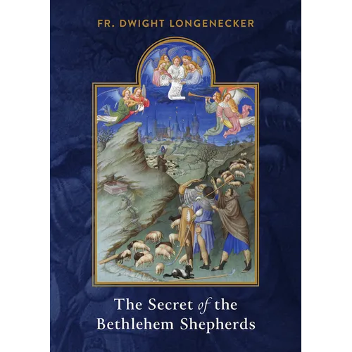 The Secret of the Bethlehem Shepherds