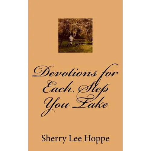 Devotions for Each Step You Take