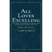 All Loves Excelling: The Saints' Knowledge of Christ's Love