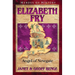 Elizabeth Fry: Angel of Newgate