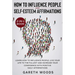 How to Influence People and Daily Self-Esteem Affirmations 2-in-1 Book: Learn How to Influence People, Live Your Life to the Fullest, Increase Your Co