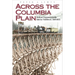Across the Columbia Plain: Railroad Expansion in the Interior Northwest, 1885-1893