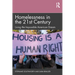 Homelessness in the 21st Century: Living the Impossible American Dream