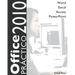 Office 2010 Práctico: Word, Excel, Access, PowerPoint