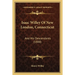Isaac Willey Of New London, Connecticut: And His Descendants (1888)