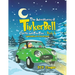 The Adventures of Tinkerbell, Clarita and TomTom - Book 2