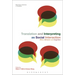Translation and Interpreting as Social Interaction: Affect, Behavior and Cognition