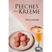 Peeches And Kreeme