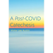 A Post-Covid Catechesis