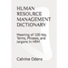 Human Resource Management Dictionary: Meaning of 100 Key Terms, Phrases, and Jargons in HRM
