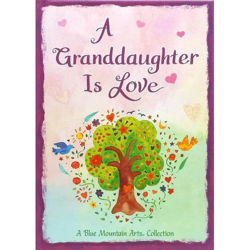 A Granddaughter Is Love
