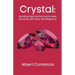 Production-Ready Crystal