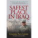 Safest Place in Iraq: Experiencing God During War