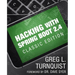 Hacking with Spring Boot 2.4: Classic Edition