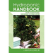 Hydroponic Handbook: How Hydroponic Growing Systems Work