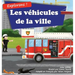 Explorons ! Les véhicules de la ville: Un livre illustré en rimes sur les camions et voitures pour les enfants [histoires du soir en vers]