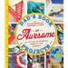 Dad's Book of Awesome Projects: From Stilts and Superhero Capes to Tinker Boxes and Seesaws, 25+ Fun Do-It-Yourself Projects for Families