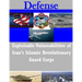 Exploitable Vulnerabilities of Iran's Islamic Revolutionary Guard Corps