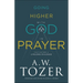 Going Higher with God in Prayer: Cultivating a Lifelong Dialogue