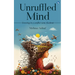 Unruffled Mind - Growing in a Conflict Zone-Kashmir