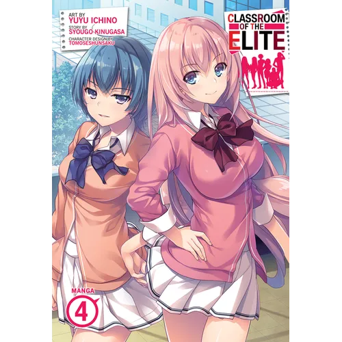 Classroom of the Elite (Manga) Vol. 4
