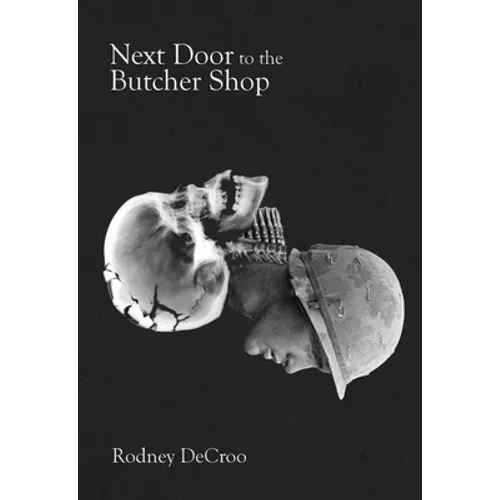 Next Door to the Butcher Shop
