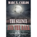 The Silence and the Dark