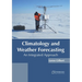 Climatology and Weather Forecasting: An Integrated Approach