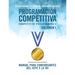 Programación competitiva (CP4) - Volumen I: Manual para concursantes del ICPC y la IOI