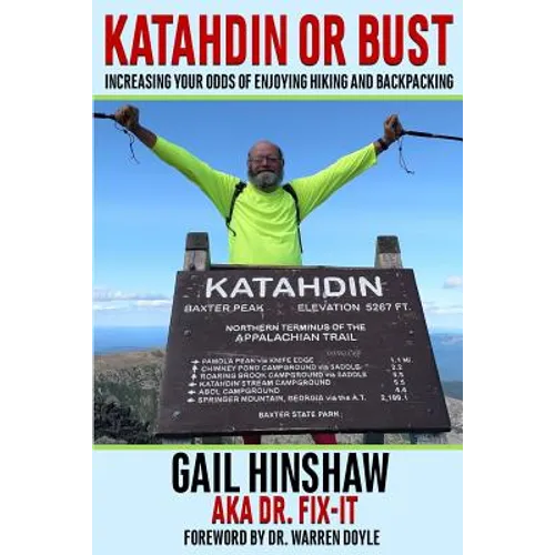 Katahdin or Bust: Increasing Your Odds of Enjoying Hiking and Backpacking