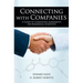Connecting with Companies: A Guide to Consulting Agreements for Biomedical Scientists