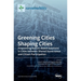 Greening Cities Shaping Cities: Pinpointing Nature-Based Solutions in Cities between Shared Governance and Citizen Participation