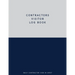 Contractors Visitor Log Book, Daily Contractor Sign In Sheet: Visitor Management Support Check In & Out Notebook System