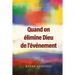 Quand on élimine Dieu de l'événement
