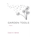 Garden Tools: Poems