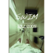 Swim: A Memoir of Survival