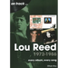 Lou Reed 1972-1986: Every Album, Every Song