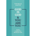God Is God and You Are You: Finding Confidence for Sharing Our Faith