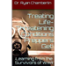 How to Treat Life-Threatening Conditions Preppers Get!: The Prepper Pages Survival Medicine Guide to Dealing with the Most Common Infections & Illness