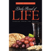 Daily Bread of Life: Coming From the Heart