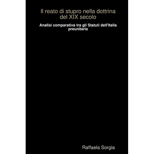 Il reato di stupro nella dottrina del XIX secolo