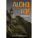 Aloha-ha! Adventures