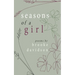 Seasons of a Girl